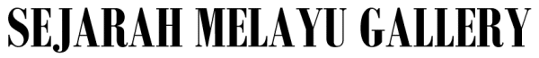 Sejarah Melayu Gallery